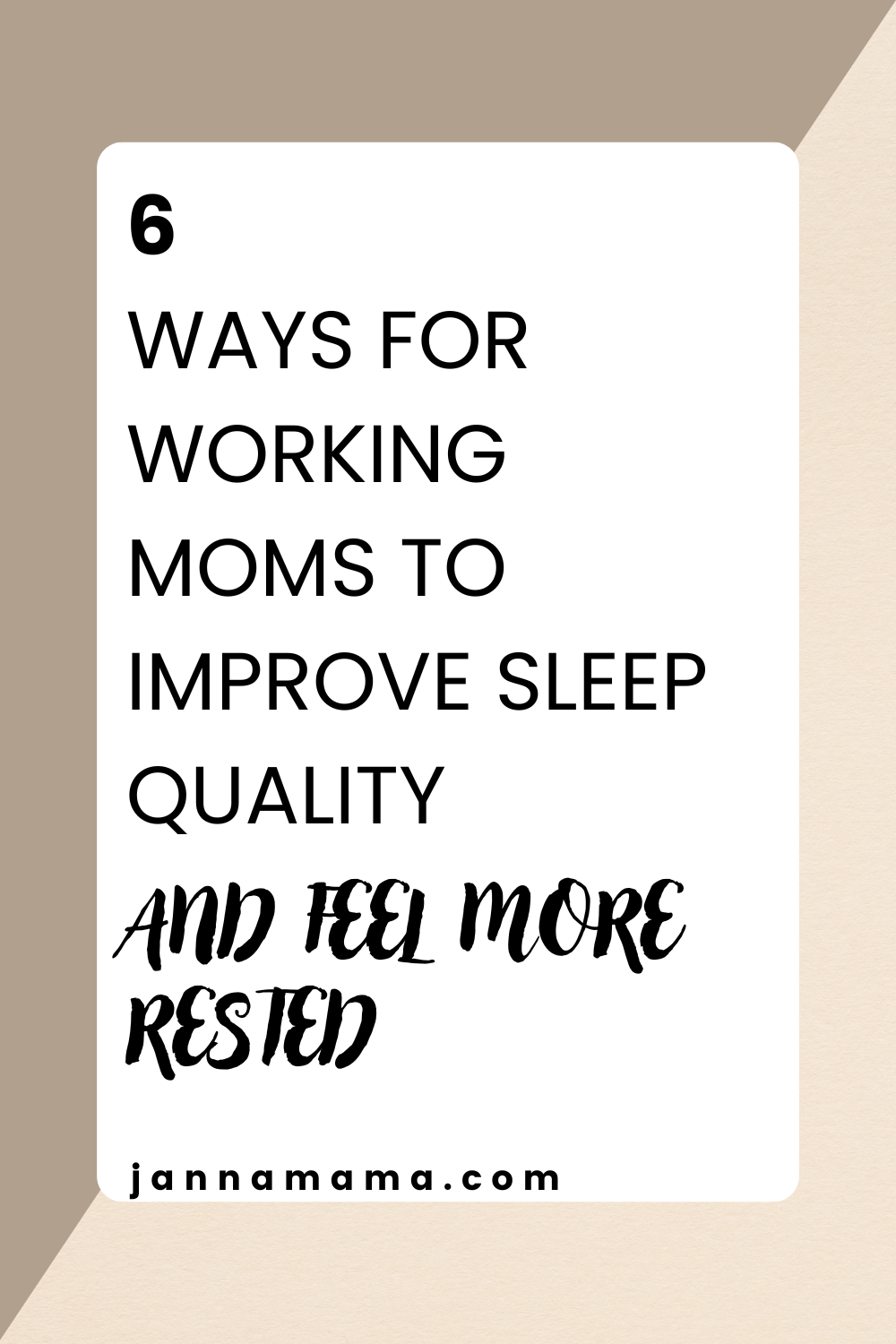 6 ways to improve sleep quality and feel more rested 